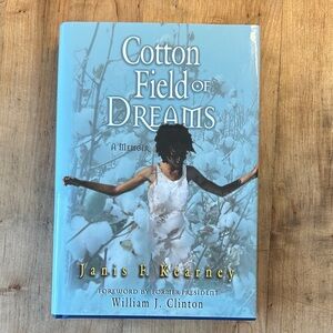 Cotton Field of Dreams Book